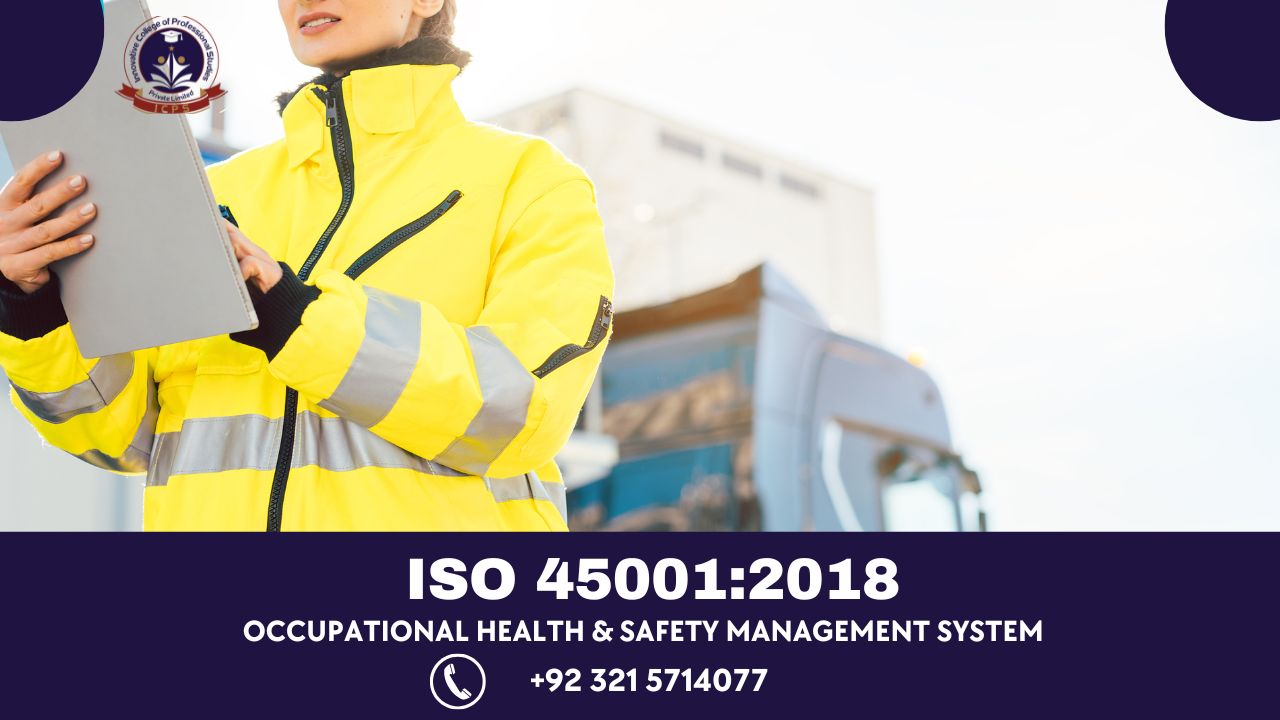 ISO 450012018 Occupational health & Safety Management System
