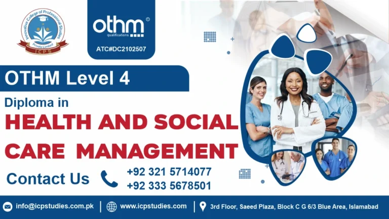 OTHM Level 4 Diploma in Health and Social Care Management