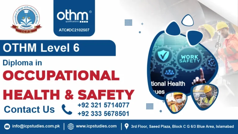 OTHM Level 6 Diploma in Occupational Health and Safety