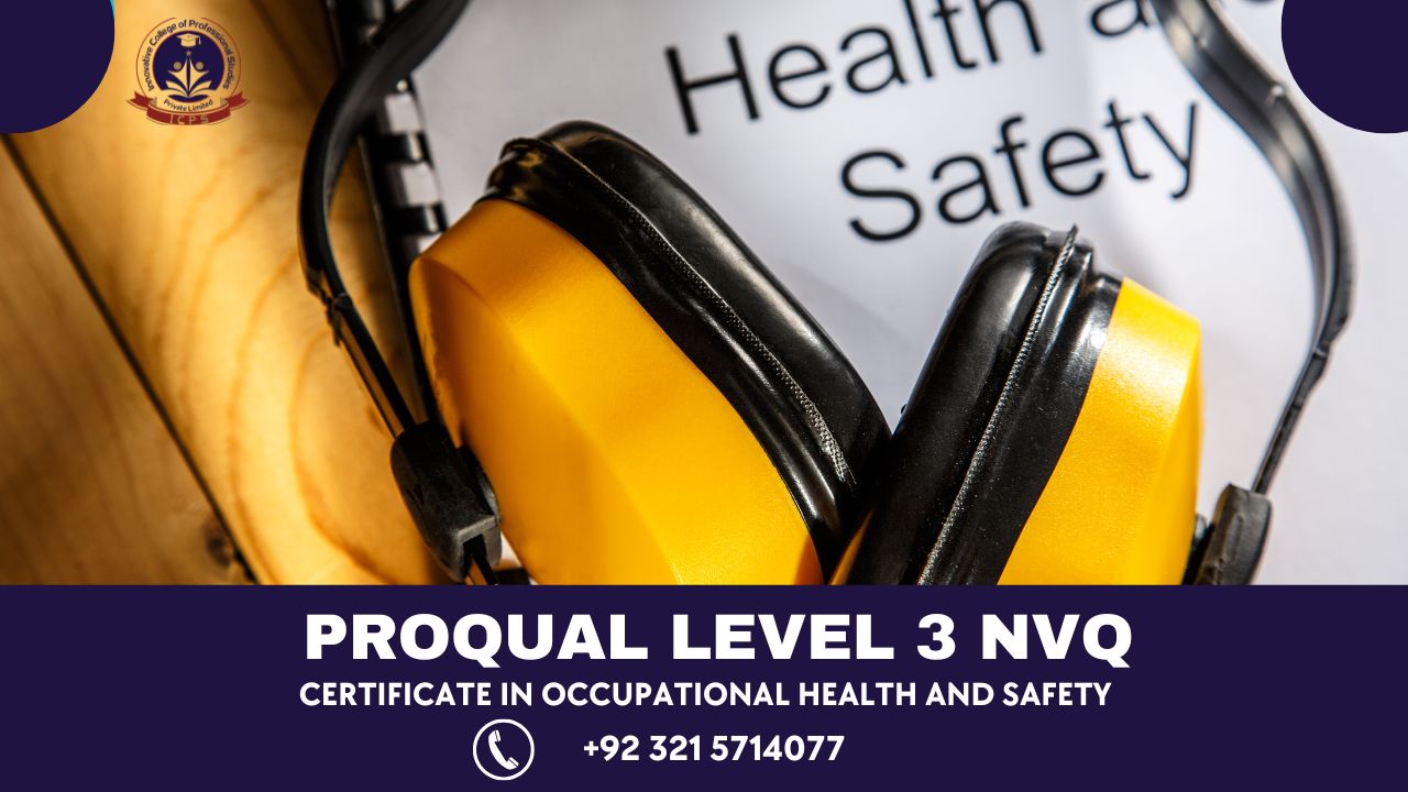 Proqual Level 3 Nvq Certificate In Occupational Health And Safety 