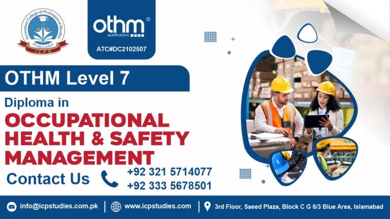 OTHM Level 7 Diploma in Occupational Health and Safety Management