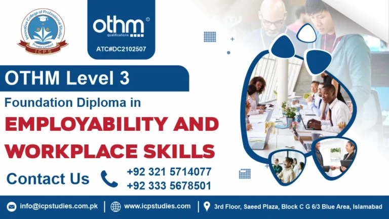 OTHM Level 3 Foundation Diploma in Employability and Workplace Skills