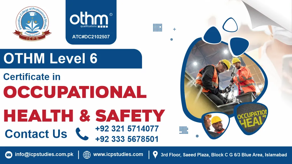 OTHM Level 6 Certificate in Occupational Health and Safety