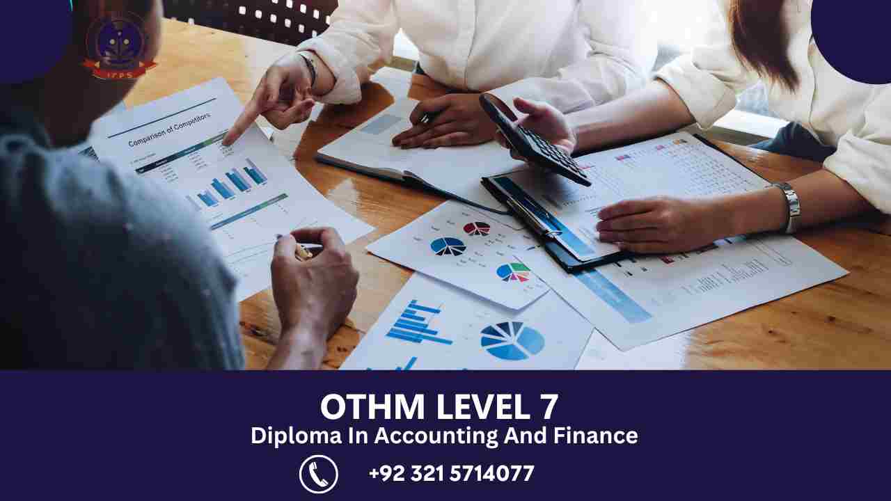 OTHM Level 7 Diploma In Accounting And Finance