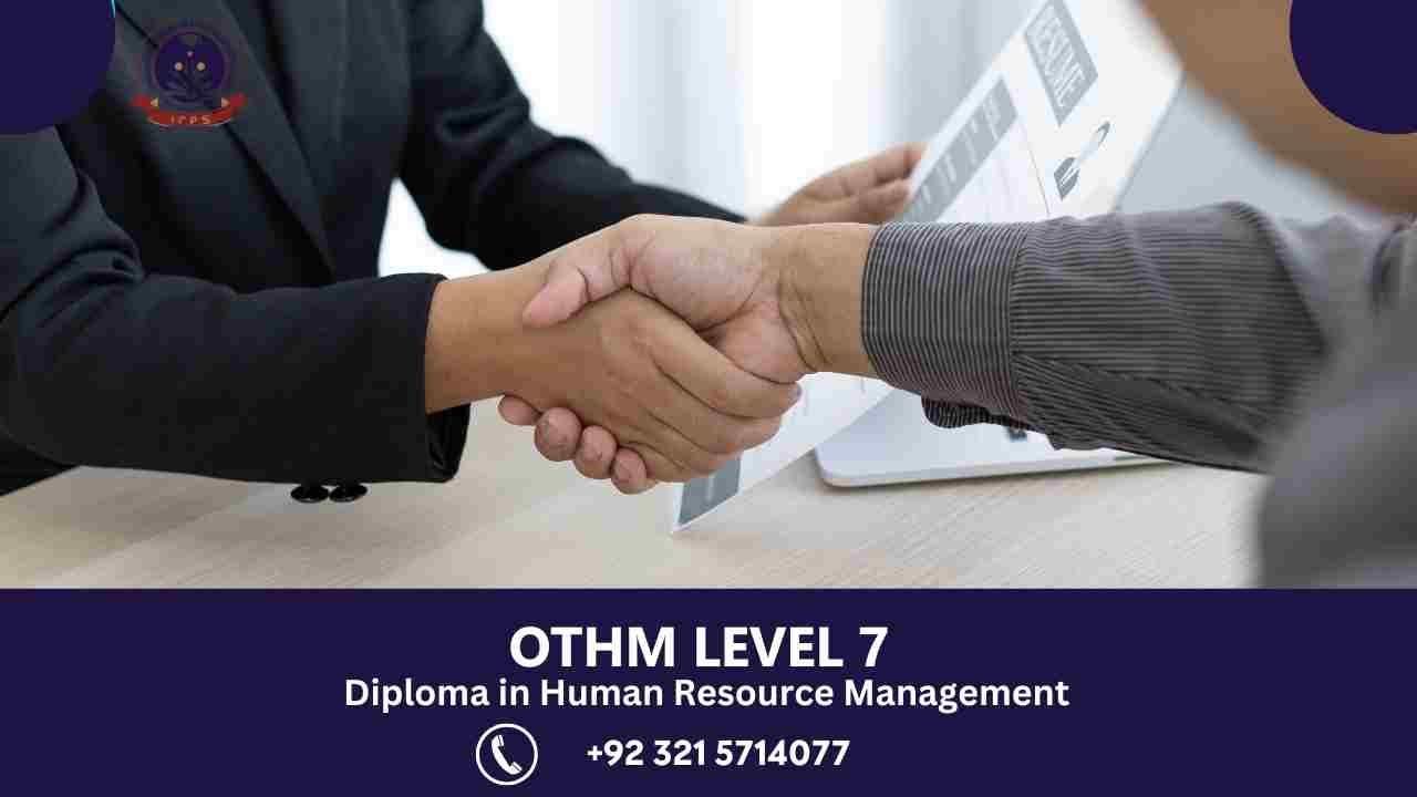 OTHM Level 7 Diploma in Human Resource Management