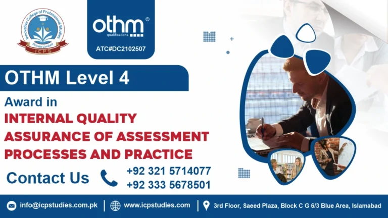 OTHM Level 4 Award in Internal Quality Assurance of Assessment Processes and Practice