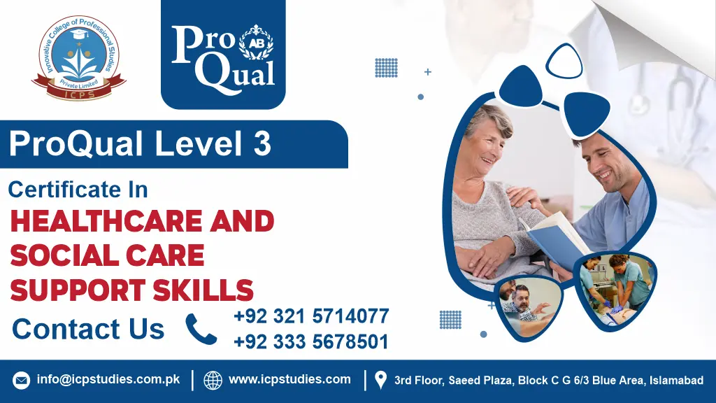 ProQual Level 3 Certificate In Healthcare And Social Care Support Skills