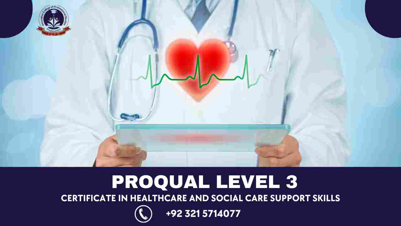 ProQual Level 3 Certificate in Healthcare and Social Care Support Skills