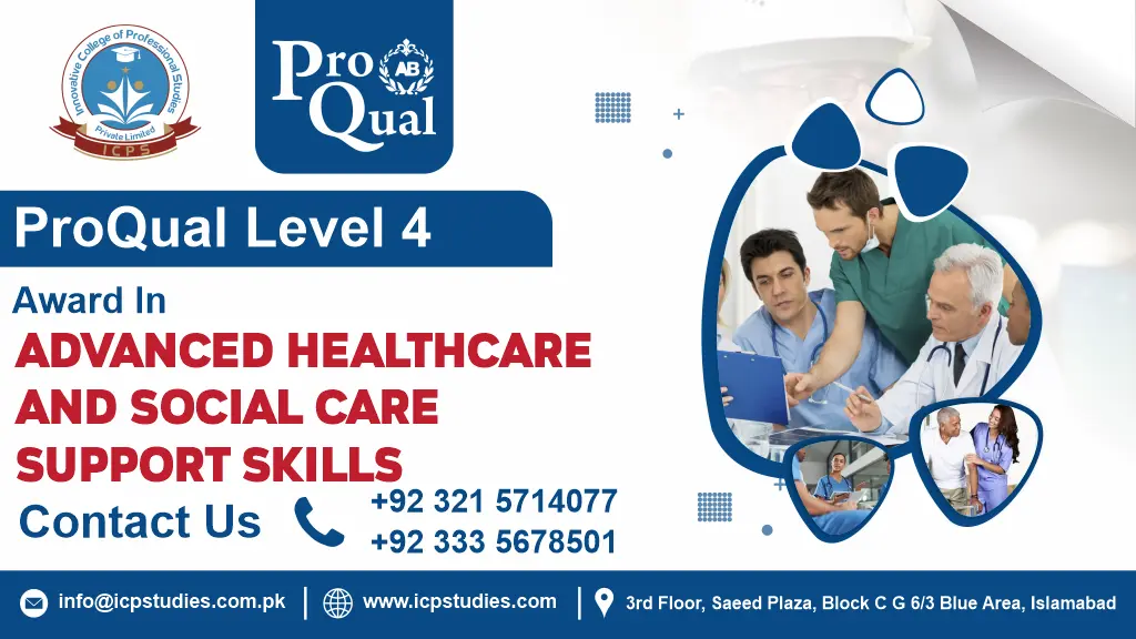 ProQual Level 4 Award In Advanced Healthcare And Social Care Support Skills