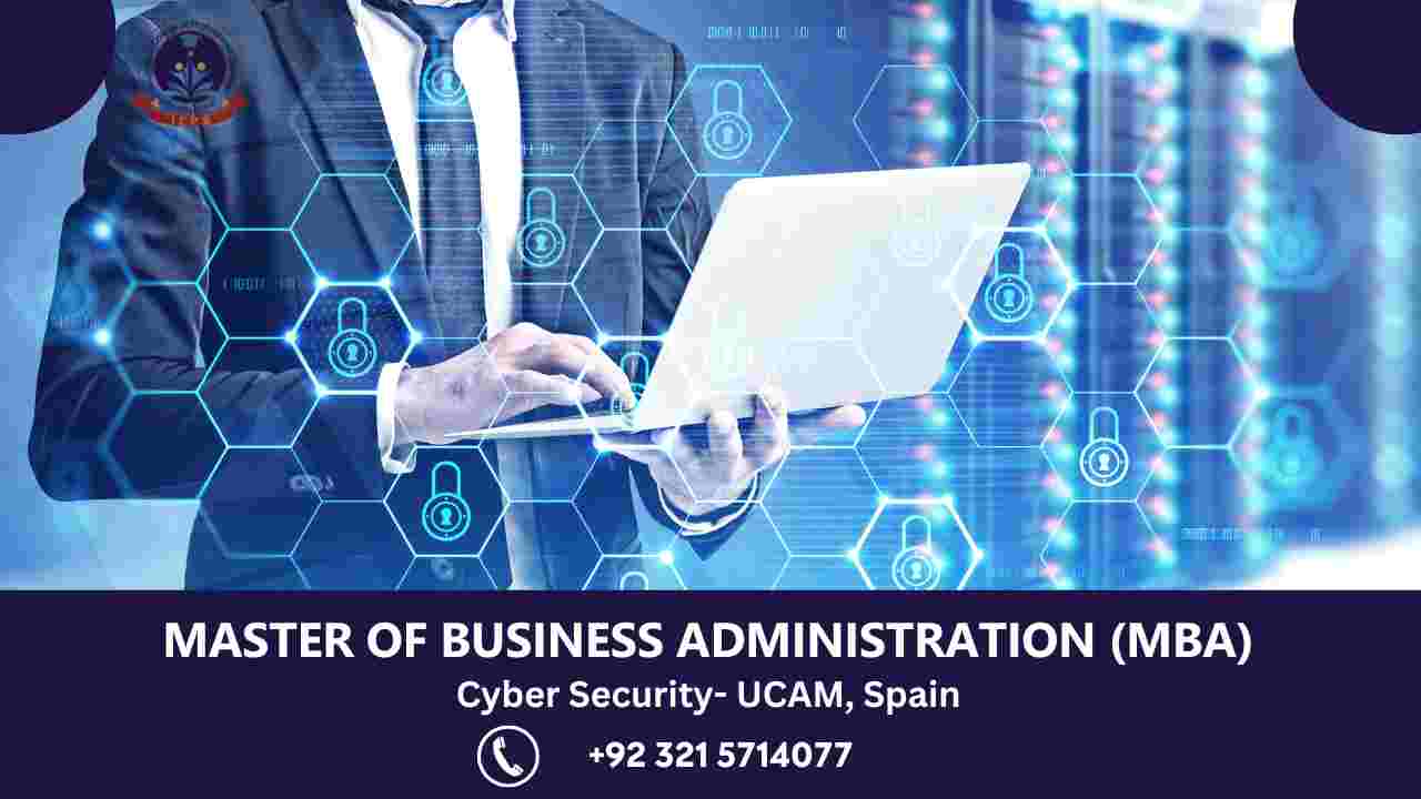MBA in Cyber Security- UCAM, Spain