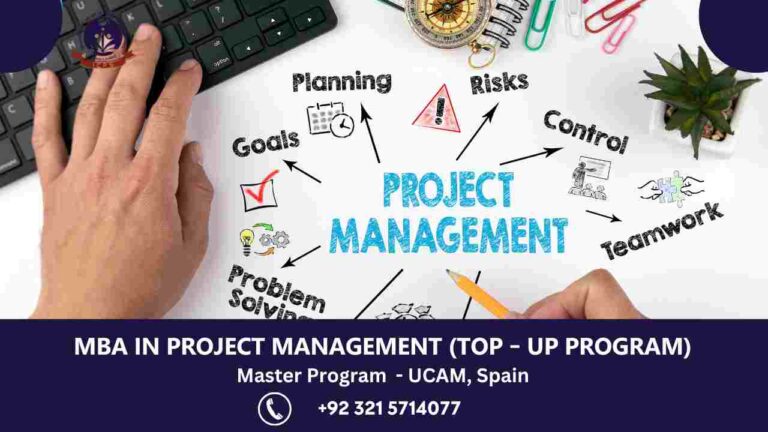 MBA in Project Management (Top – Up Program) – UCAM, Spain