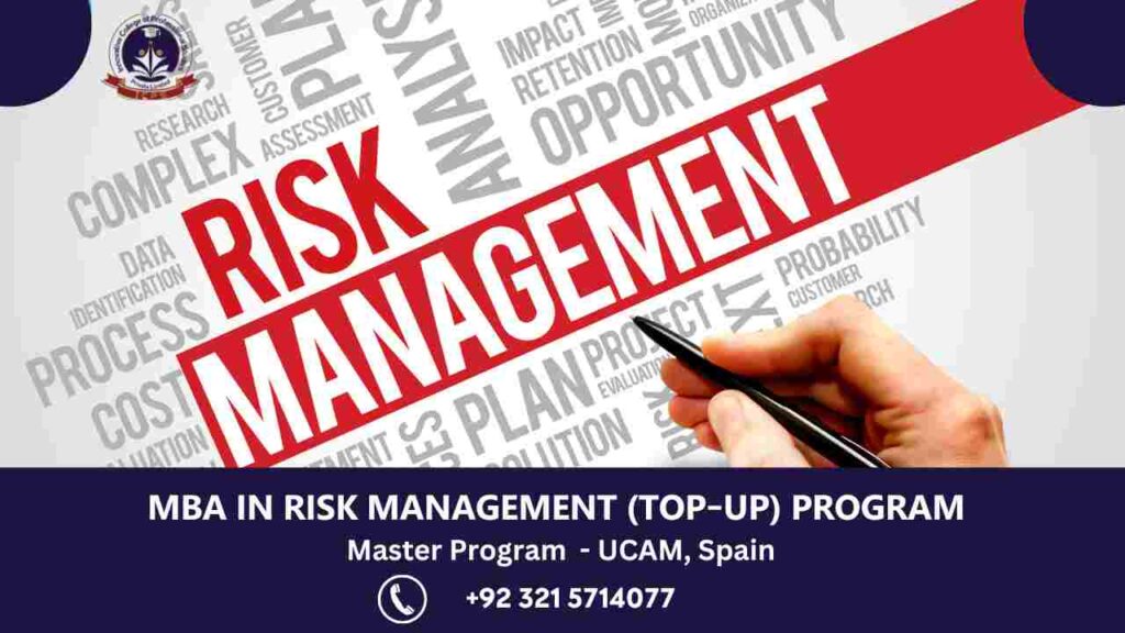 MBA in Risk Management (TOP-UP) Program - UCAM, Spain