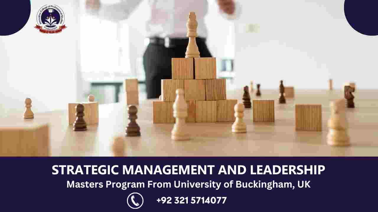 Masters Program In Strategic Management And Leadership - University of Buckingham, UK