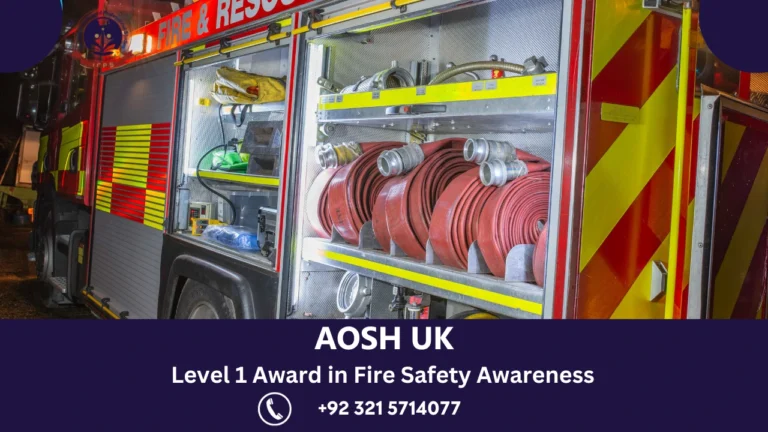 AOSH UK Level 1 Award in Fire Safety Awareness