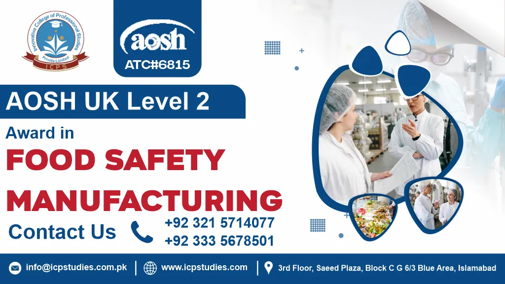 AOSH UK Level 2 Award in Food Safety Manufacturing