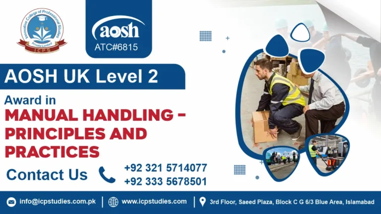 AOSH UK Level 2 Award in Manual Handling – Principles and Practices