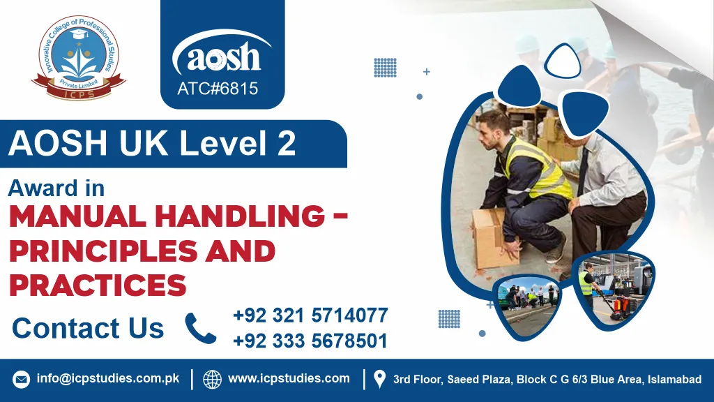 AOSH UK Level 2 Award in Manual Handling - Principles and Practices