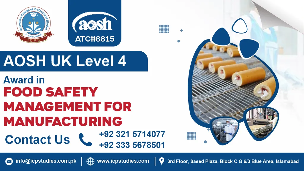 AOSH UK Level 4 Award in Food Safety Management for Manufacturing
