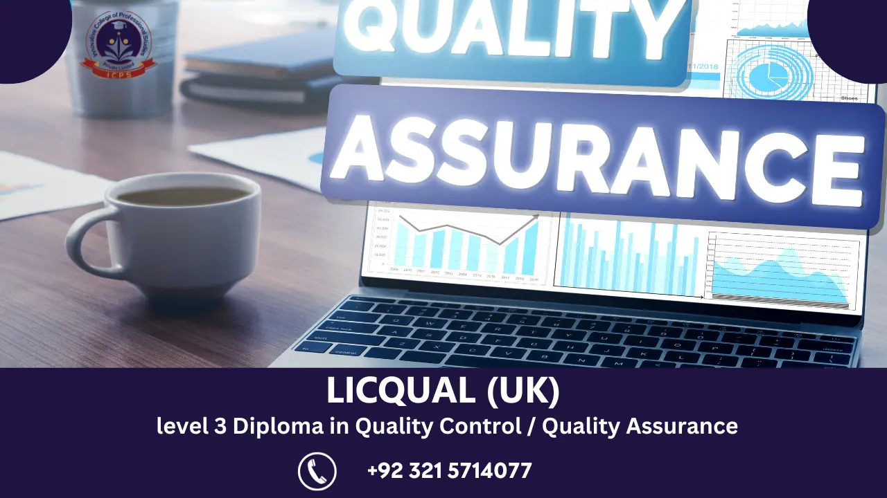 LICQual level 3 Diploma in Quality Control Quality Assurance