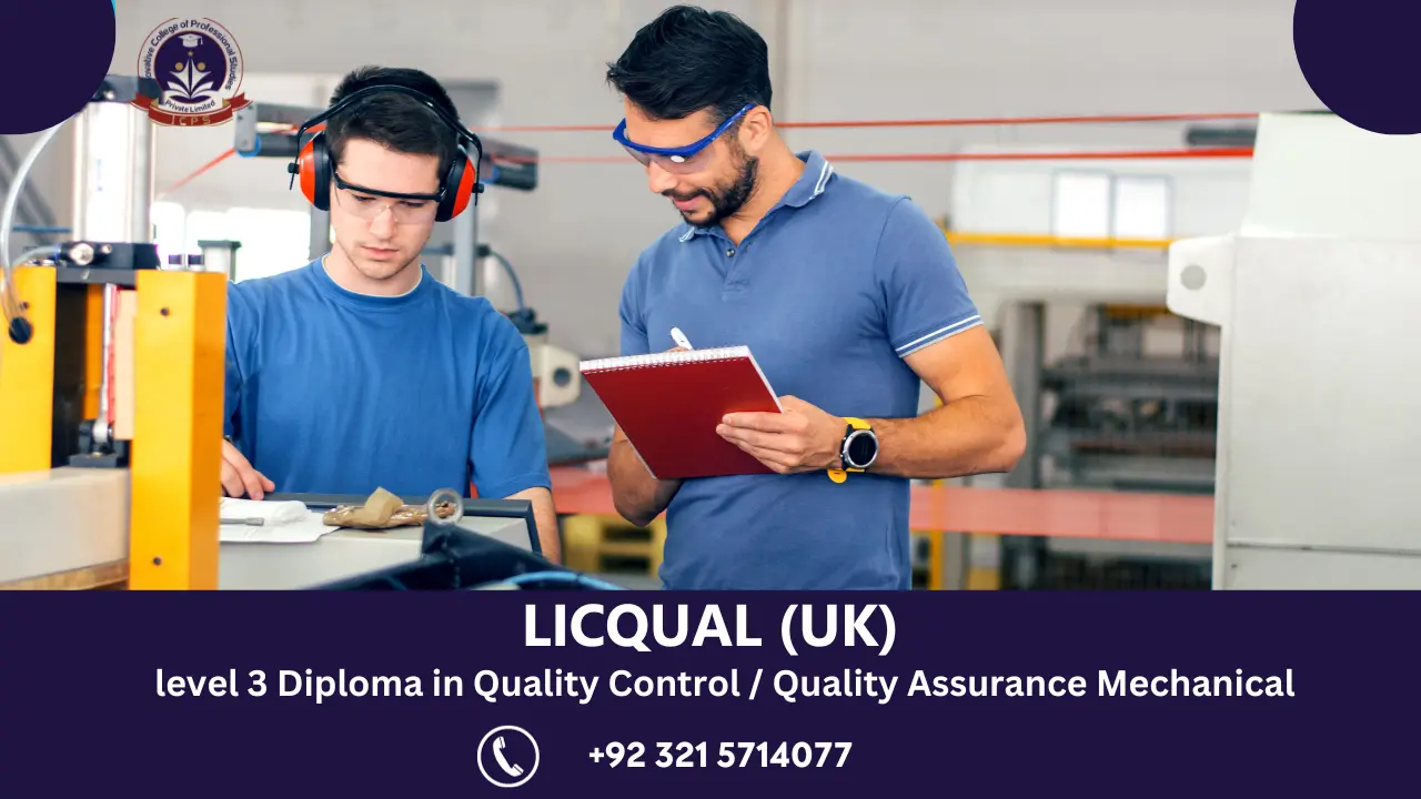 LICQual level 3 Diploma in Quality Control Quality Assurance Mechanical