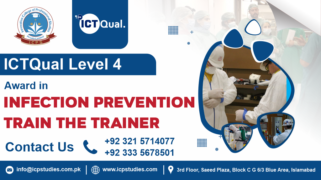 ICTQual Level 4 Award in Infection Prevention Train the Trainer