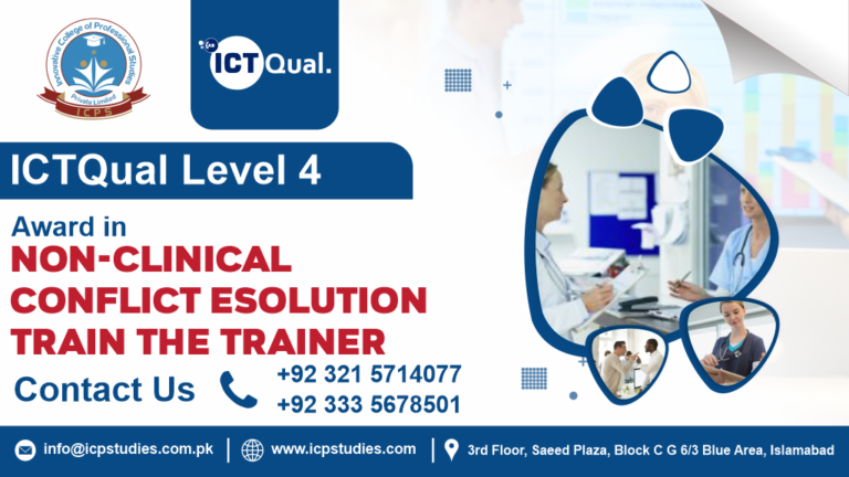ICTQual Level 4 Award in Non-Clinical Conflict Resolution Train the Trainer