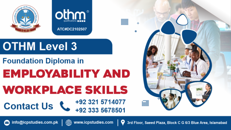 OTHM Level 3 Foundation Diploma In Employability And Workplace Skills