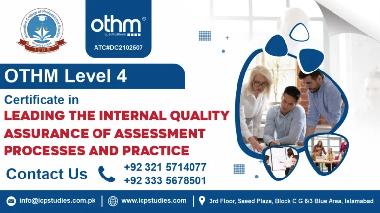 OTHM Level 4 Certificate In Leading The Internal Quality Assurance Of Assessment Processes And Practice