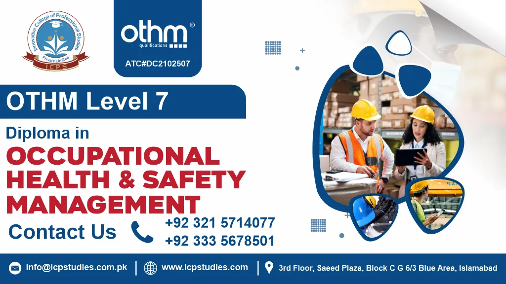 OTHM Level 7 Diploma In Occupational Health And Safety Management