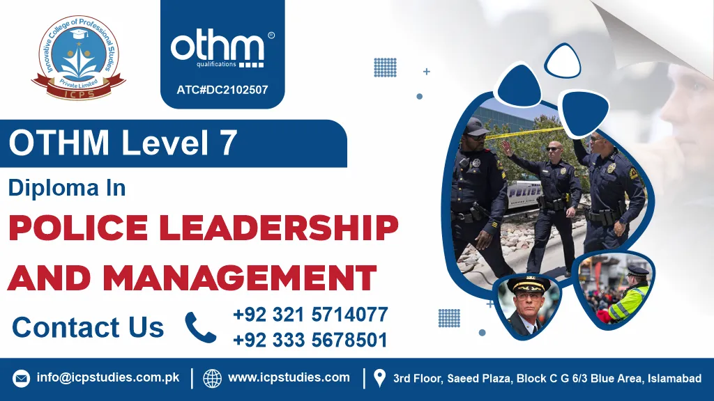 OTHM Level 7 Diploma In Police Leadership And Management