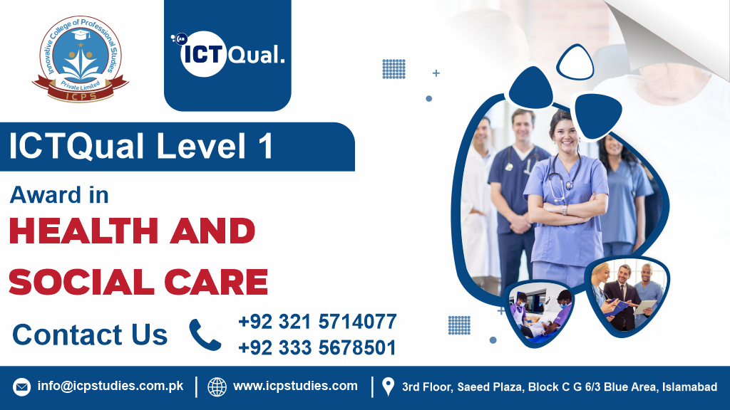 ICTQual Level 1 Award in Health and Social Care