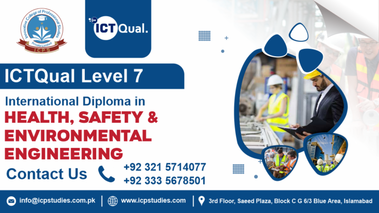 ICTQual Level 7 international Diploma in Health, Safety and Environmental Engineering