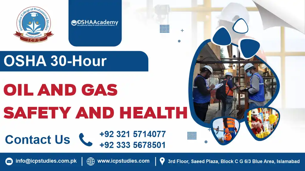 OSHA 30-Hour Oil and Gas Safety and Health