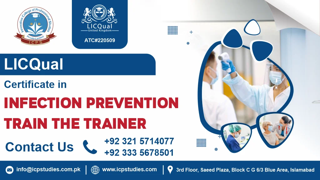 Certificate in Infection Prevention Train the Trainer