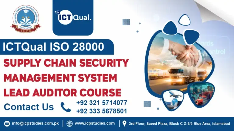 ICTQual ISO 28000 Supply Chain Security Management System Lead Auditor Course