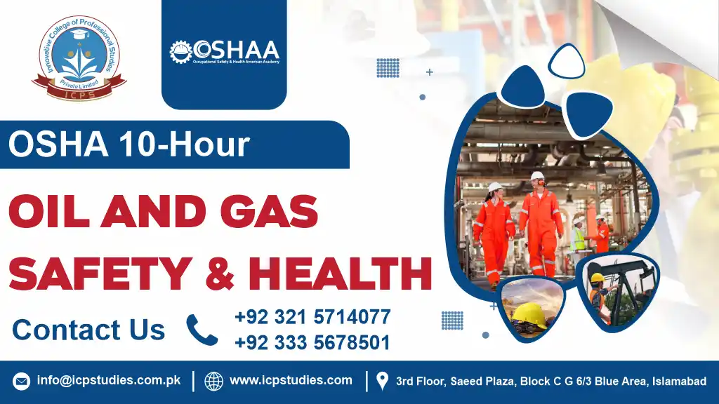 OSHA 10-Hour Oil and Gas Safety and Health