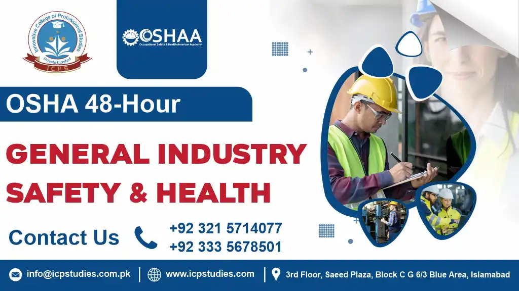 OSHA 48-Hour General Industry Safety and Health