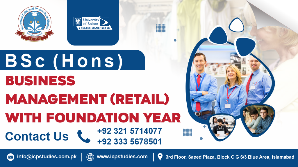 BSc (Hons) Business Management (Retail) with foundation year University Of Bolton