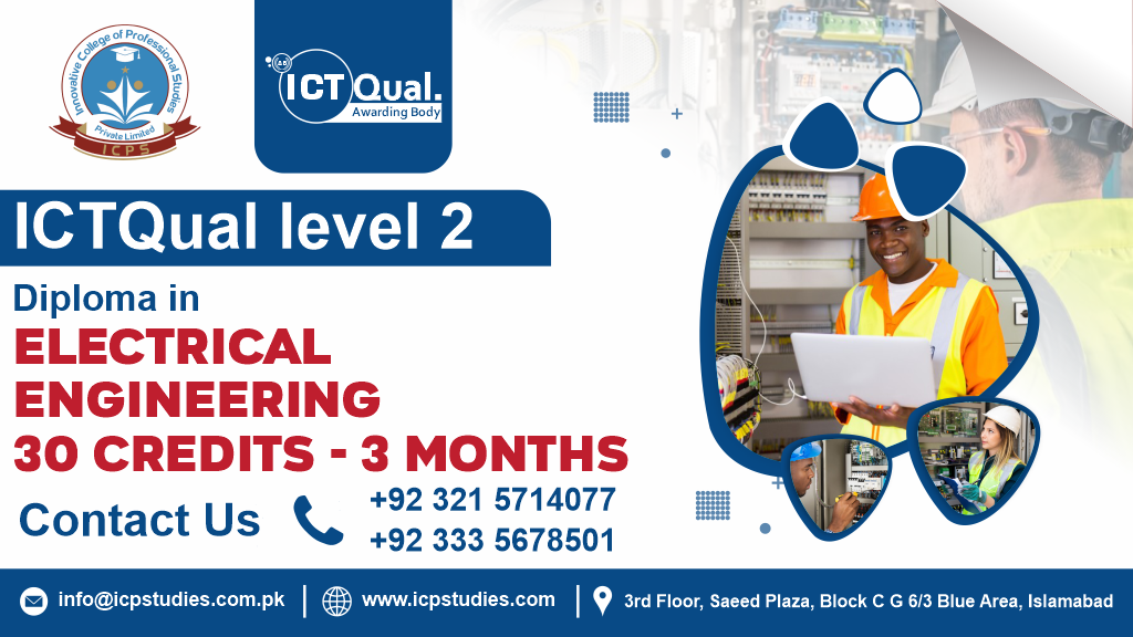 ICTQual Level 2 Diploma in Electrical Engineering 30 Credits – 3 Months