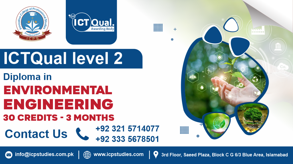 ICTQual Level 2 Diploma in Environmental Engineering 30 Credits - 3 Months