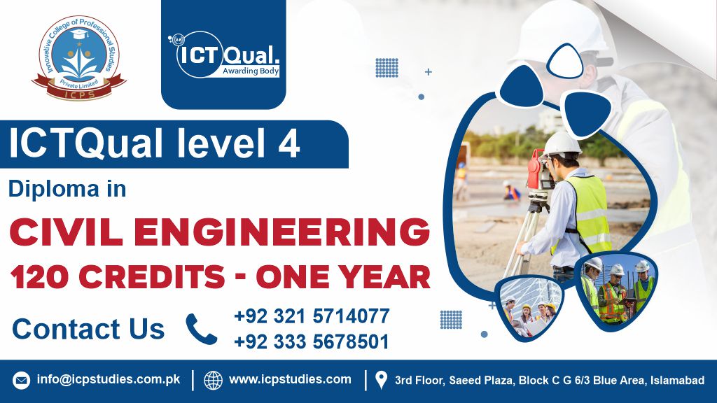 ICTQual Level 4 Diploma in Civil Engineering 120 Credits – One Year