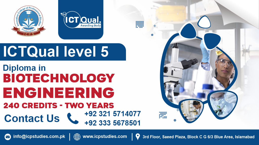 ICTQual Level 5 Diploma in Biotechnology Engineering 240 Credits - Two Years