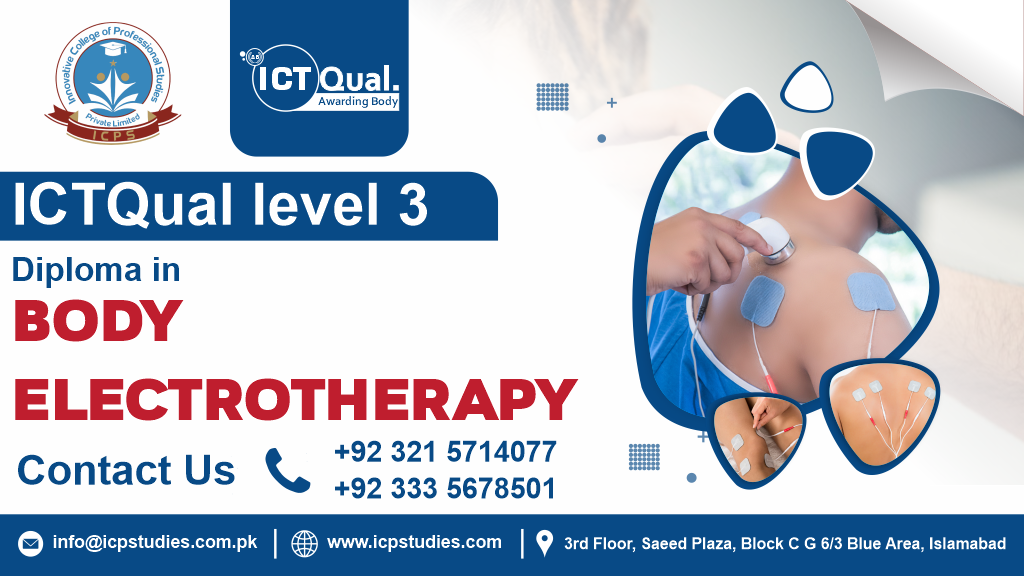 ICTQual Level 3 Diploma in Body Electrotherapy