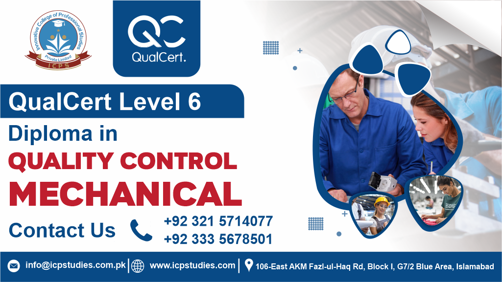 Level 6 Diploma in Quality Control (QC) Mechanical