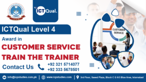 ICTQual Level 4 Award in Customer Service Train the Trainer