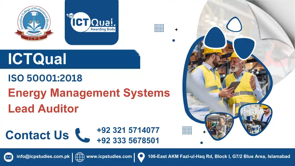 ICTQual ISO 50001:2018 Energy Management Systems Lead Auditor