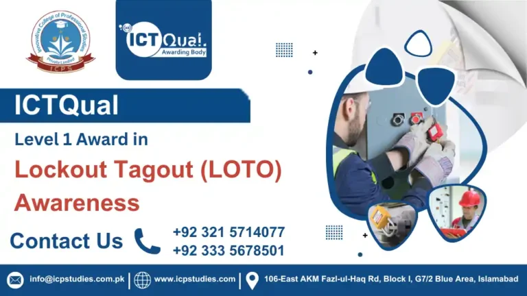 ICTQual Level 1 Award in Lockout Tagout (LOTO) Awareness