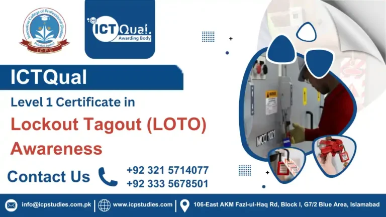 ICTQual Level 1 Certificate in Lockout Tagout (LOTO) Awareness