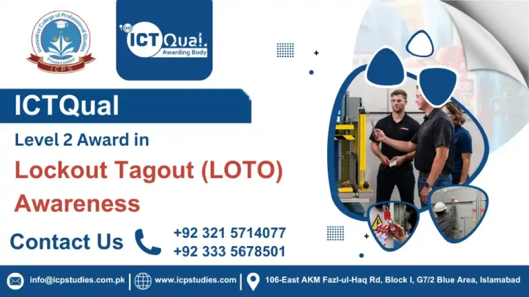 ICTQual Level 2 Award in Lockout Tagout (LOTO) Awareness