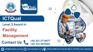 ICTQual Level 3 Award in Facilities Management